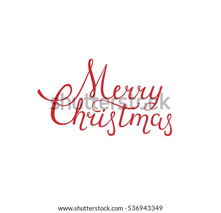 Lettering &quot;Merry Christmas&quot; Design Card Template Text. Calligraphy For