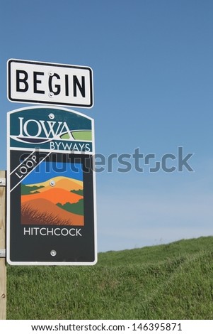 Sign at the start of the Hitchcock Loop of the Iowa Byways in the state of Iowa.