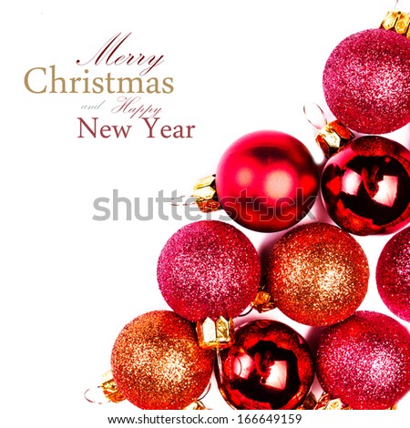 Christmas card with Christmas Ornaments isolated on white backhround. Festive glittering red balls close up with copy space for greeting text.