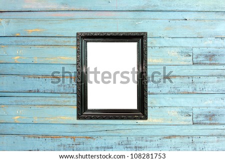 Black Vintage picture frame, wood plated, old wood  background, clipping path included