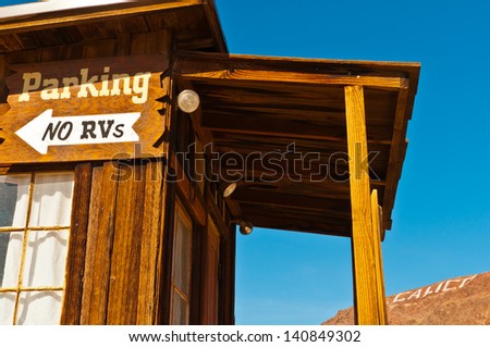 Calico Ghost town parking sign