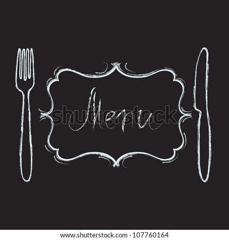 Logo Design Restaurant on Restaurant Menu Design  Chalk Board With Hand Drawn Knife  Fork