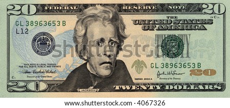 Fearful Jackson on Twenty Dollar Bill