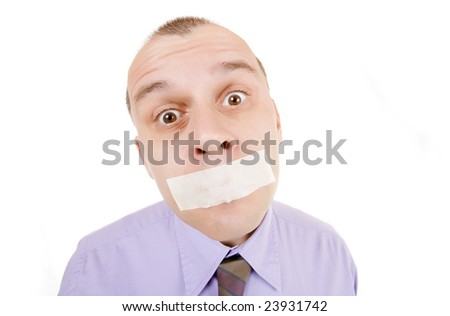 Businessman with duct taped mouth isolated on white background