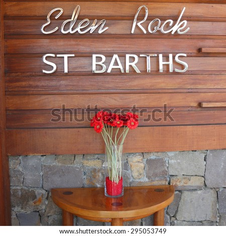ST BARTS,FRENCH WEST INDIES - JUNE 11, 2015:  Eden Rock hotel on St Barts, French West Indies. Eden Rock St Barts is one of the Top 100 hotels in the world