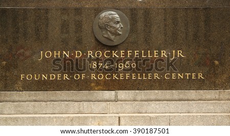 NEW YORK - MARCH 10, 2016: John D. Rockefeller, Jr. memorial plaque at Rockefeller Center. Rockefeller Center was built by the Rockefeller family during the Great Depression.