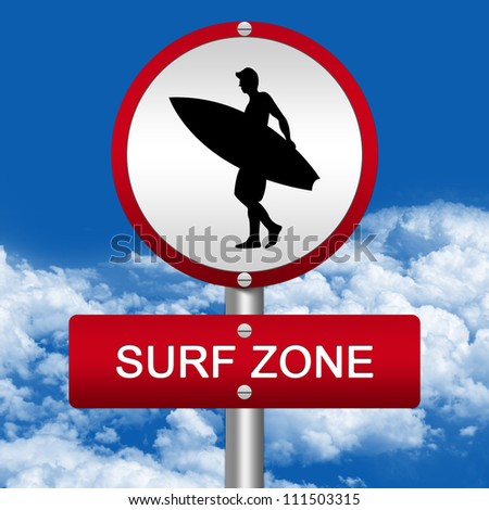 Silver Metallic Surf Area Road Sign With Red Metallic Border and Surf Zone Text In Blue Sky Background