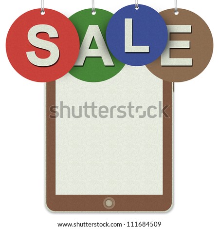 Graphic For Sale Season Campaign With Blank Screen Brown Tablet PC For Your Own Text Message and Hanged Colorful Circle Sale Tag Above Made From Recycle Paper Isolated on White Background