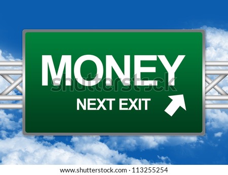 Green Highway Street Sign For Business Concept Present By Money Next Exit Sign Against A Blue Sky Background