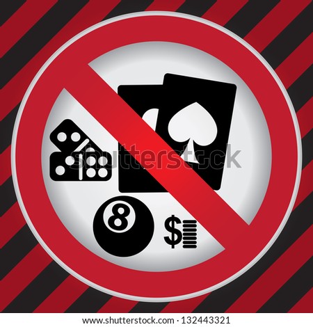Circle Prohibited Sign For No Gambling Sign in Caution Zone Dark and Red Background - stock photo