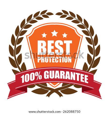 Brown and Orange Best Protection 100% Guarantee Shield, Wheat Laurel Wreath, Ribbon, Label, Sticker or Icon Isolated on White Background