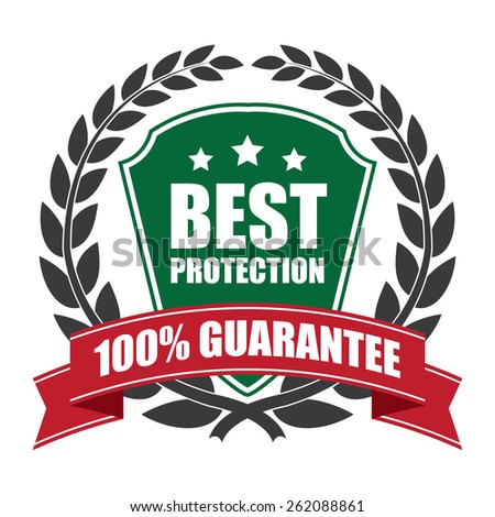 Black and Green Best Protection 100% Guarantee Shield, Wheat Laurel Wreath, Ribbon, Label, Sticker or Icon Isolated on White Background