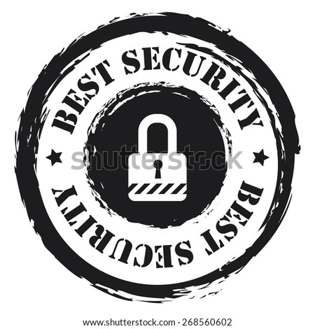 Black Circle Grungy Best Security Stamp, Sticker, Icon or Label Isolated on White Background