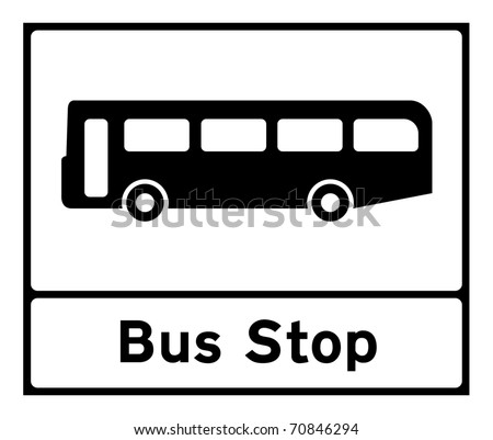 Bus Stop Sign