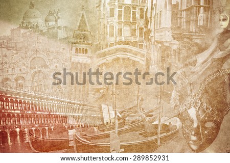 montage photo of Venice on vintage paper