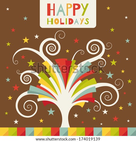 Happy holidays. Greeting card with colored tree.