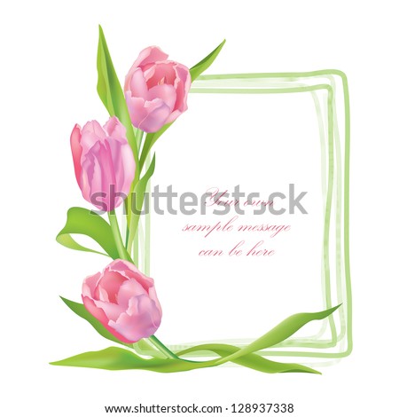 Flower tulip background. Floral frame with pink spring flowers. Tulips posy border isolated.
