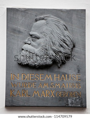 TRIER - NOV 12: Plaque of the German philosopher Karl Marx on his birth place in the German city of Trier, on November, 12, 2010.
