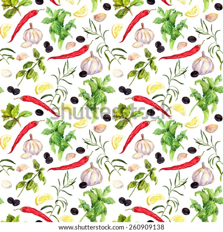 Spices and herbs (red pepper, lemon, olives, marjoram, basil). Seamless cooking pattern. Watercolor