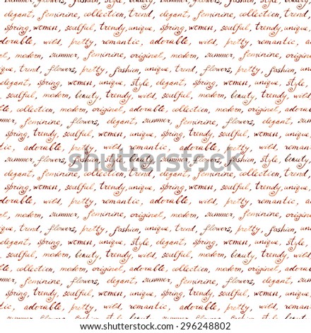 Vintage hand written letter - fashion and beauty seamless text. Repeating pattern (handwritten words background)