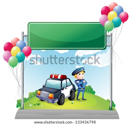 Illustration of a policeman with his car near the green empty board on a white background
