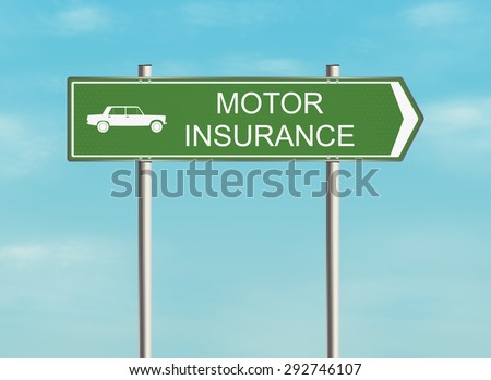 Motor insurance. Road sign with the issue of insurance on the sky background. Raster illustration.