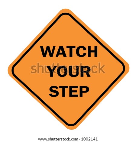 step sign