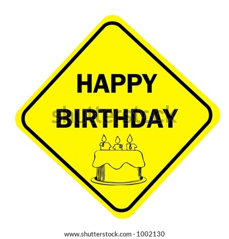 happy birthday too....!~ Stock-photo-yellow-diamond-sign-isolated-on-a-white-background-with-message-of-happy-birthday-and-birthday-cake-1002130