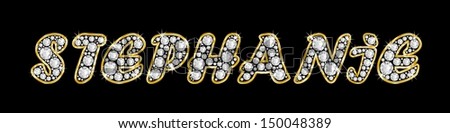 The girl, female name STEPHANIE made of a shiny diamonds style font, brilliant gem stone letters building the word, isolated on black background.