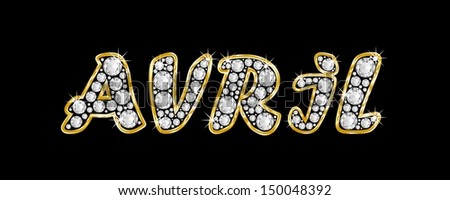 The girl, female name AVRIL made of a shiny diamonds style font, brilliant gem stone letters building the word, isolated on black background.