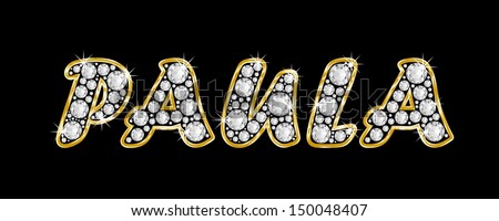 The girl, female name PAULA made of a shiny diamonds style font, brilliant gem stone letters building the word, isolated on black background.