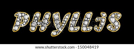 The girl, female name PHYLLIS made of a shiny diamonds style font, brilliant gem stone letters building the word, isolated on black background.