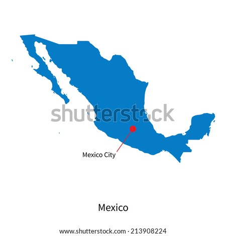 Detailed vector map of Mexico and capital city Mexico Detailed vector map of Mexico and capital city Mexico
