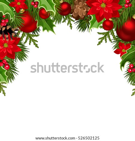 Vector Christmas background with red balls, poinsettia flowers, cones, fir branches and holly.