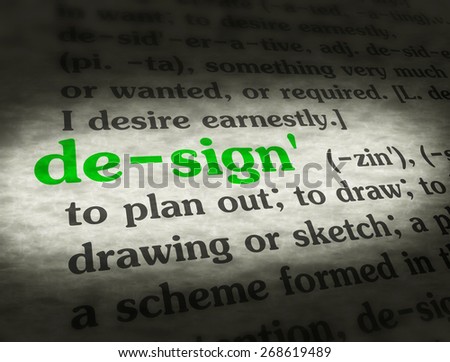 Dictionary definition of the word DESIGN.