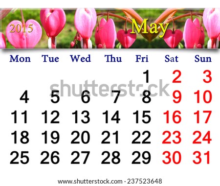 calendar for May of 2015 year with fragment of blooming dicentra