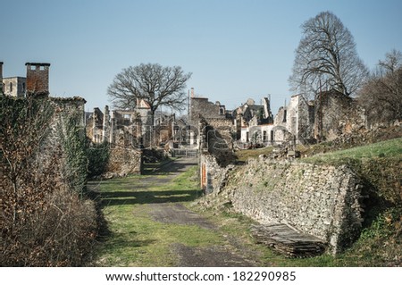 Ruin of village, Oradour-sur-Glane, France.  In this village, 642 of its inhabitants were massacred by a German Waffen-SS company in the second world war.