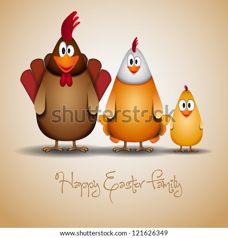 Happy Easter Funny chicken family vector illustration Happy Easter Funny chicken family vector illustration