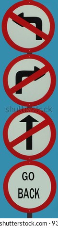 No go zone - bottom sign can be changed with own wording for effect