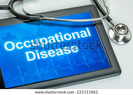 Tablet with the text Occupational disease on the display
