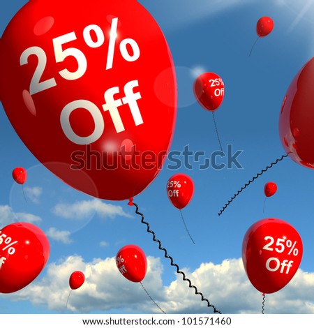Balloon With 25% Off Shows Sale Discount Of Twenty Five Percent