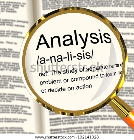Analysis Definition Magnifier Shows Probing Study Or Examining