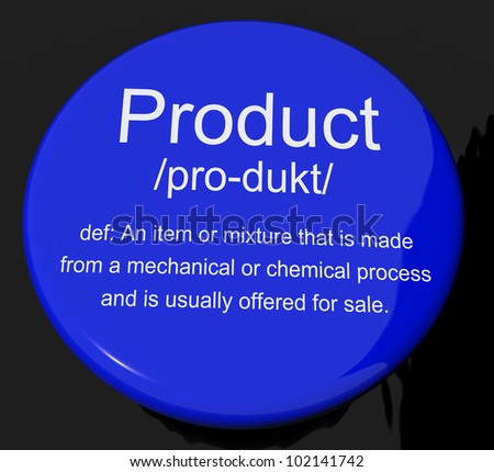 Product Definition Button Shows Goods For Sale At A Store