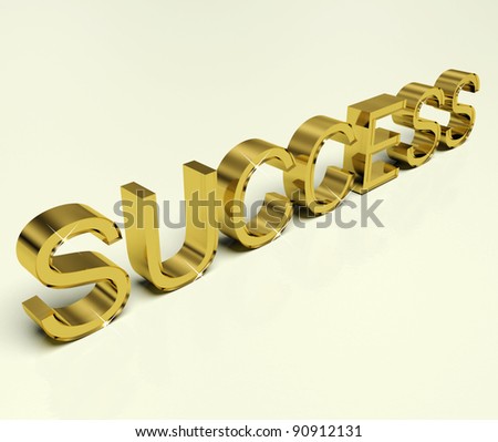Gold Success Text As Symbol Of Winning And Victory