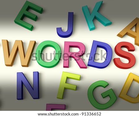 Words Written In Multicolored Plastic Kids Letters