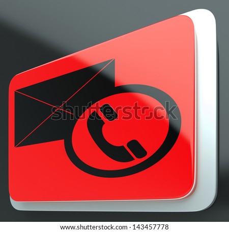 Envelope Phone Sign Shows Contact Us Information Or Customer Support