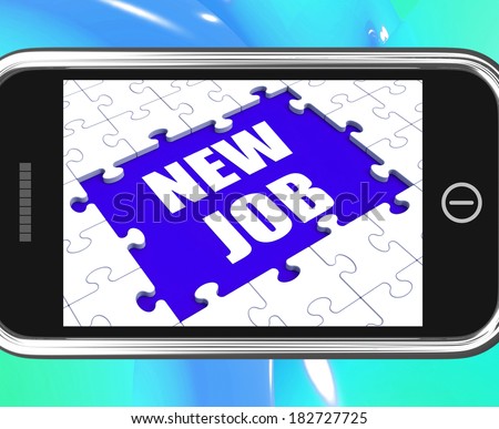 New Job Tablet Meaning Different Workplace Or Occupation