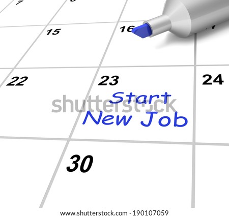 Start New Job Calendar Meaning Beginning Employment Contract