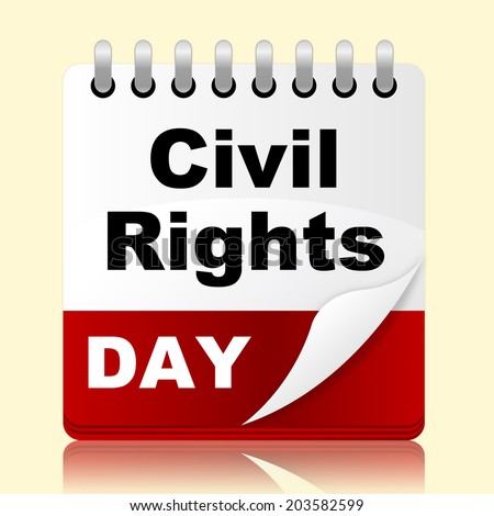 Civil Rights Day Indicating Planning Calendar And Event