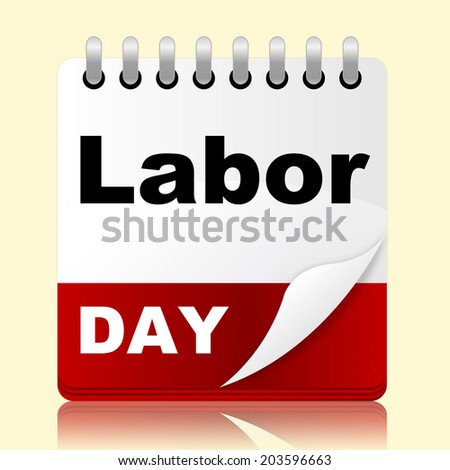Labor Day Indicating Planning Planner And Patriotism
